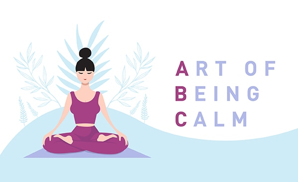 『Art of Being Calm』
