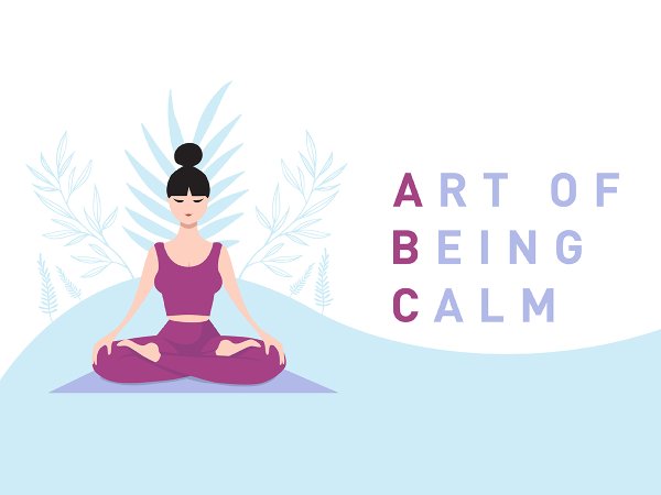 『Art of Being Calm』