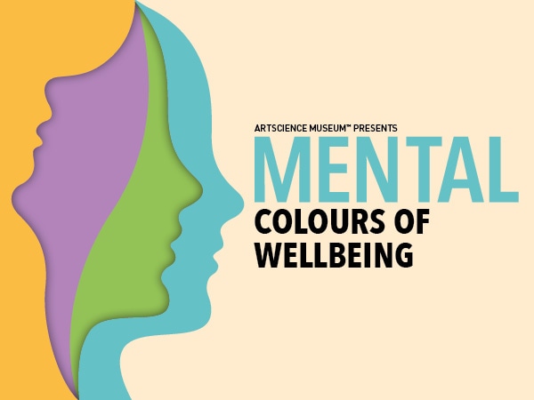 『MENTAL: Colours of Wellbeing