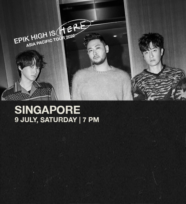 EPIK HIGH IS HERE - シンガポール